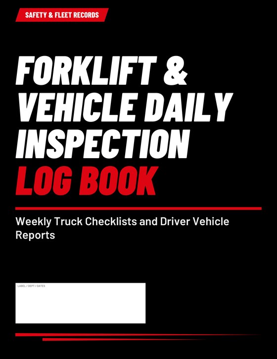 Cover of the Forklift & Vehicle Daily Inspection Log Book